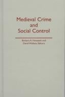 Medieval crime and social control