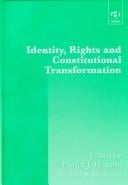 Identity, rights, and constitutional transformation