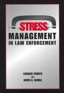 Stress management in law enforcement