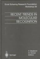 Recent trends in molecular recognition
