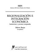 Regionalización e integración económica