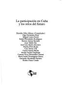 La participación en Cuba y los retos del futuro