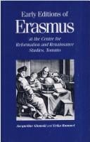 Annotated catalogue of early editions of Erasmus at the Centre for Reformation and Renaissance Studies, Toronto