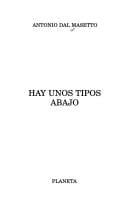 Hay unos tipos abajo