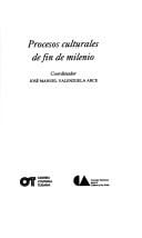 Procesos culturales de fin de milenio
