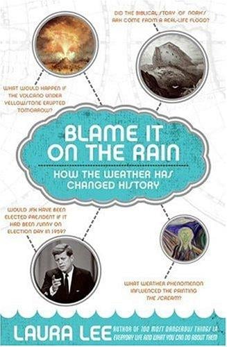 Blame it on the rain