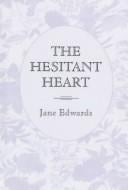 The hesitant heart