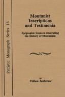 Montanist inscriptions and testimonia