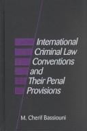 International criminal law conventions and their penal provisions
