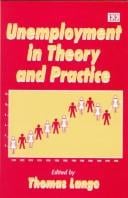 Unemployment in theory and practice