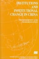 Institutions and institutional change in China