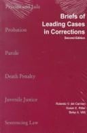 Briefs of leading cases in corrections