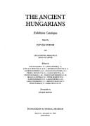 The Ancient Hungarians
