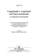 Longobardia e longobardi nell'Italia meridionale