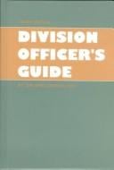 Division officer's guide