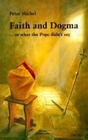 Faith and dogma-- or, What the Pope didn't say