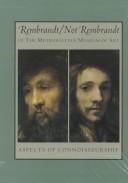 Rembrandt/not Rembrandt in the Metropolitan Museum of Art
