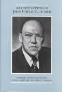 Selected letters of John Gould Fletcher