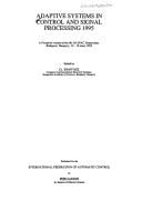 Adaptive systems in control and signal processing 1995