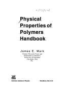 Physical properties of polymers handbook