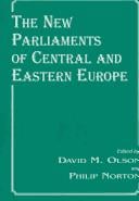 The new parliaments of Central and Eastern Europe