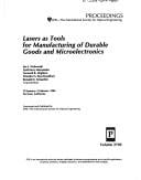 Lasers as tools for manufacturing of durable goods and microelectronics