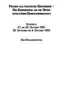Frauen als politische Gefangene--die Erinnerung an die Opfer totalitärer Gewaltherrschaft