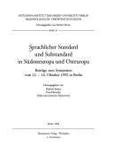 Sprachlicher Standard und Substandard in Südosteuropa und Osteuropa