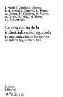 La cara oculta de la industrialización española