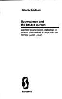 Superwomen and the double burden