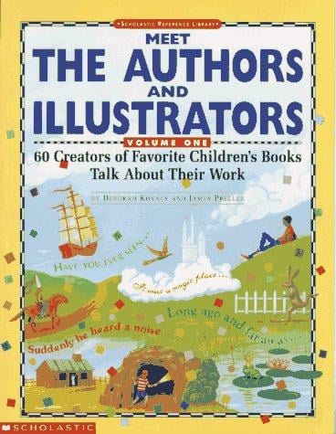 Meet the Authors and Illustrators:Volume 1 (Grades K-6)