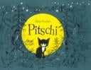 Pitschi, the kitten who always wanted to be something else