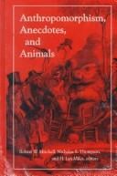 Anthropomorphism, anecdotes, and animals