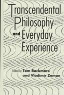 Transcendental philosophy and everyday experience