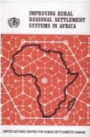 Improving rural regional settlement systems in Africa