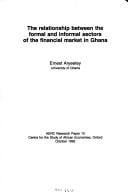 The relationship between the formal and informal sectors of the financial market in Ghana