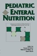 Pediatric enteral nutrition