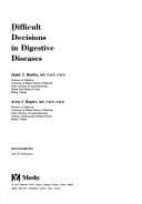 Difficult decisions in digestive diseases
