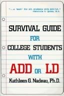 Survival guide for college students with ADD or LD