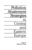 Pollution abatement strategies in Central and Eastern Europe