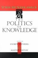 Technology and the politics of knowledge