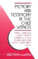 Memory and Testimony in the Child Witness (Applied Psychology : Individual, Social and Community Issues, Vol 1)