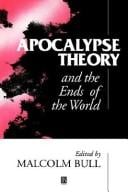 Apocalypse theory and the ends of the world
