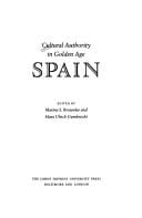 Cultural Authority in Golden Age Spain (Parallax: Re-visions of Culture and Society)
