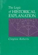 The logic of historical explanation