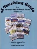 A teaching guide for Suzanne Tate's nature series