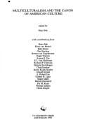 Multiculturalism and the canon of American culture