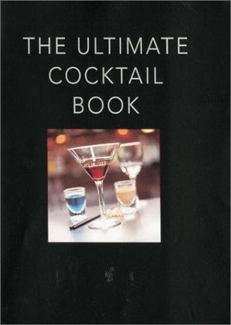 The ultimate cocktail book