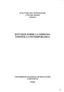 Estudios sobre la derecha española contemporánea