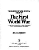 The Imperial War Museum book of the First World War